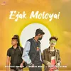 About EJAK MOLOYAI Song